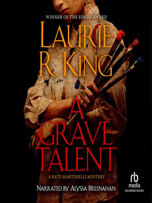 Title details for A Grave Talent by Laurie R. King - Available